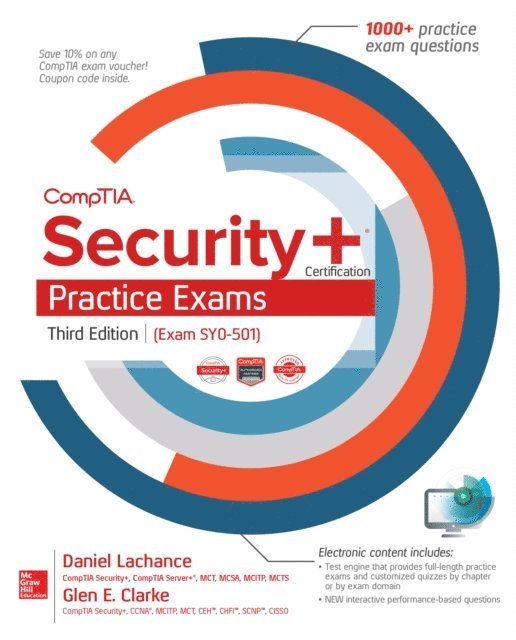 Glen E. Clarke, Daniel Lachance - CompTIA Security+ Certification Practice Exams, Third Edition (Exam SY0-501), E-bok