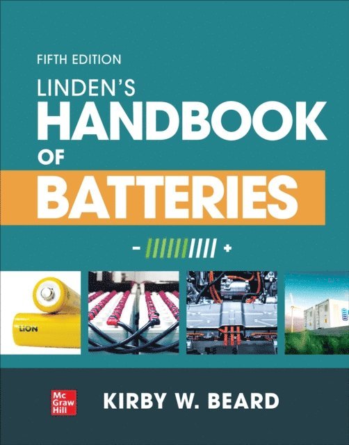 Kirby W. Beard - Linden's Handbook of Batteries, Fifth Edition, E-bok