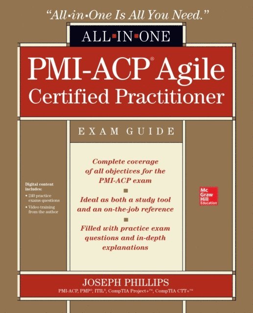 Joseph Phillips - PMI-ACP Agile Certified Practitioner All-in-One Exam Guide, E-bok