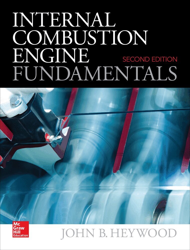 John Heywood - Internal Combustion Engine Fundamentals 2E, Inbunden