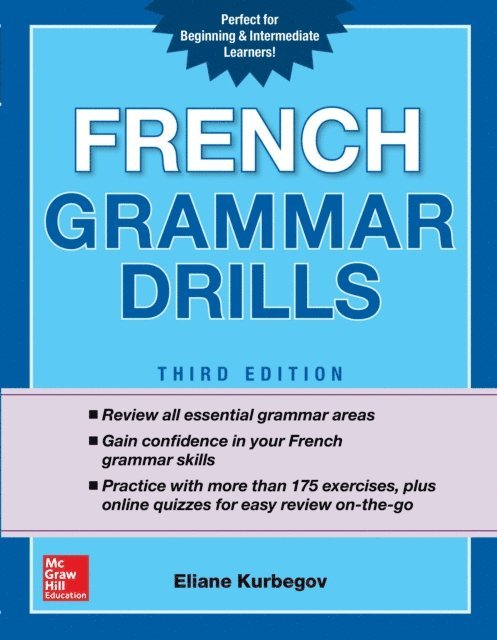 Eliane Kurbegov - French Grammar Drills, Third Edition, E-bok