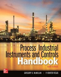 Process / Industrial Instruments and Controls Handbook, Sixth Edition