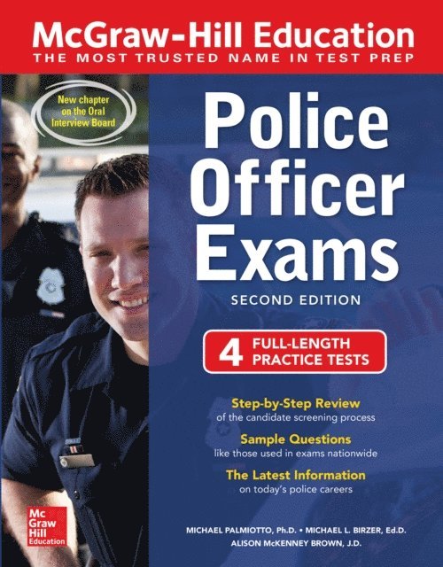 Alison McKenney Brown, Michael L. Birzer, Michael J. Palmiotto - McGraw-Hill Education Police Officer Exams, Second Edition, E-bok