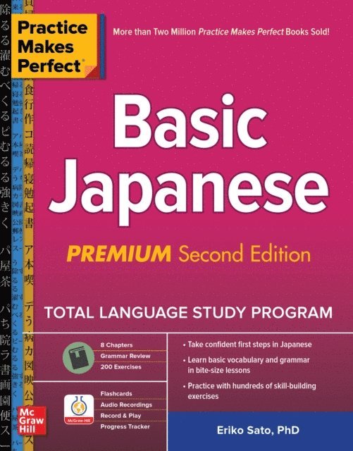 Eriko Sato - Practice Makes Perfect: Basic Japanese, Premium Second Edition, E-bok
