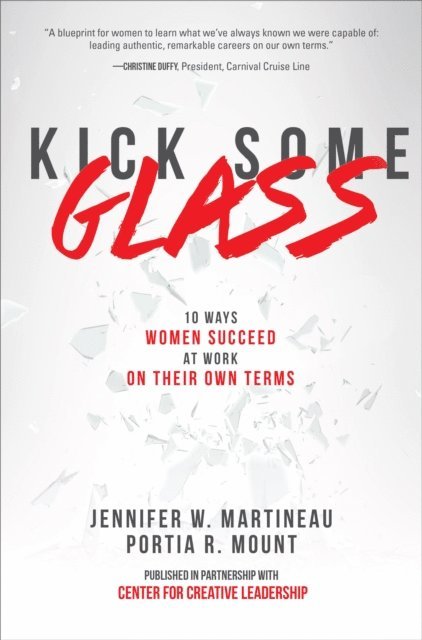 Portia Mount, Jennifer W. Martineau - Kick Some Glass (PB), E-bok