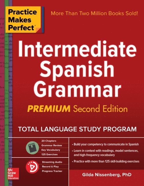 Gilda Nissenberg - Practice Makes Perfect Intermediate Spanish Grammar, 2nd Edition, E-bok