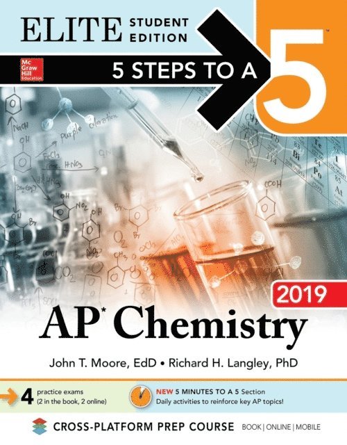 John T. Moore - 5 Steps to a 5: AP Chemistry 2019 Elite Student Edition, E-bok