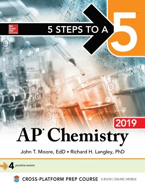 Richard H. Langley, Mary Millhollon - 5 Steps to a 5: AP Chemistry 2019, E-bok