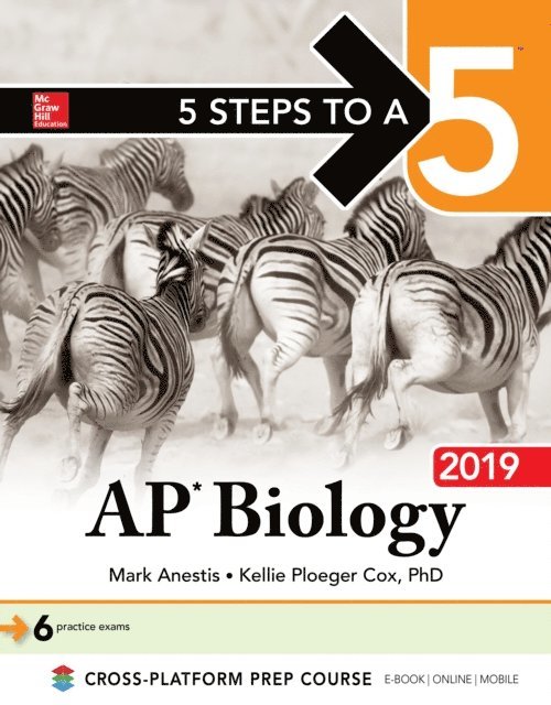 Kellie Ploeger Cox, Mark Anestis - 5 Steps to a 5: AP Biology 2019, E-bok