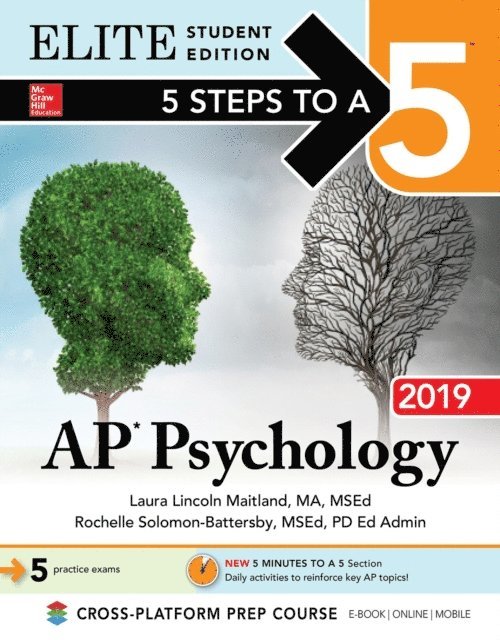 Laura Lincoln Maitland - 5 Steps to a 5: AP Psychology 2019 Elite Student Edition, E-bok. Tillgänglighet: Lägg i varukorg