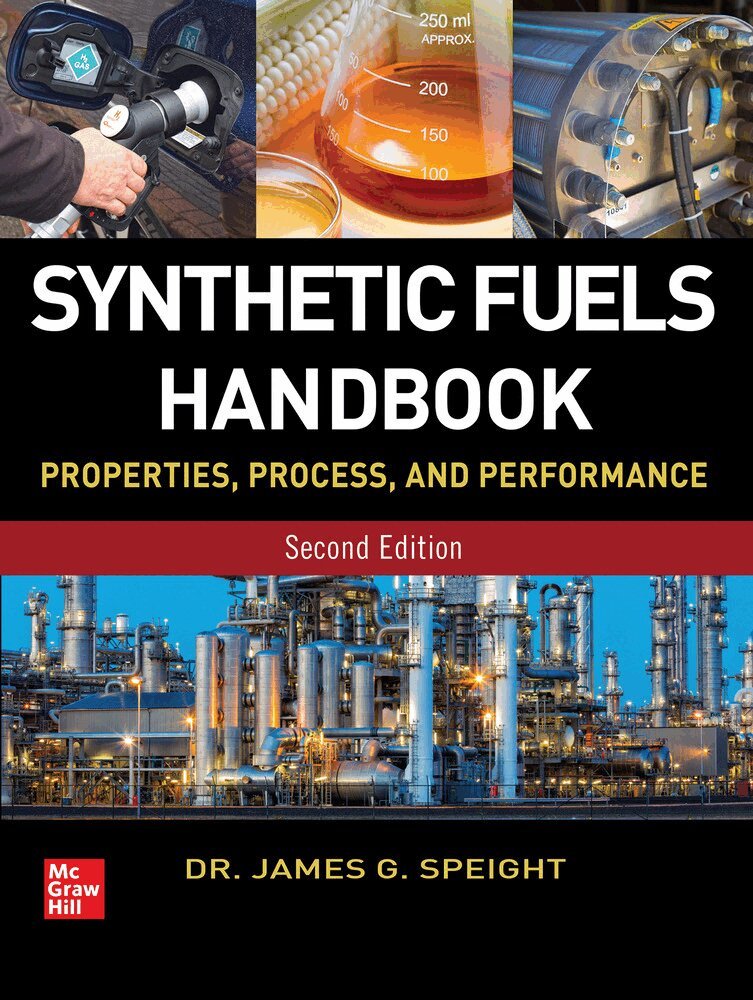 James Speight - Synthetic Fuels Handbook, Inbunden. Tillgänglighet: Lägg i varukorg