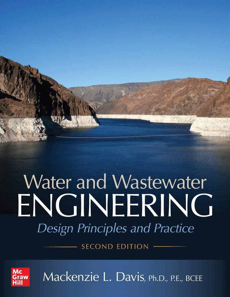 Mackenzie Davis, MacKenzie L. Davis - Water and Wastewater Engineering: Design Principles and Practice, Second Edition, Häftad