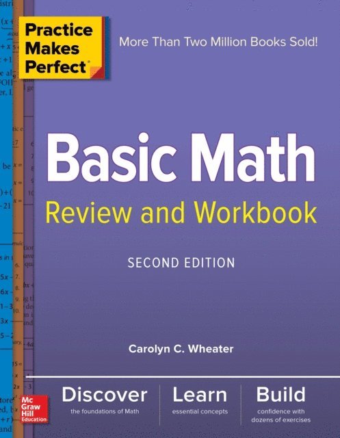Carolyn Wheater - Practice Makes Perfect Basic Math Review and Workbook, Second Edition, E-bok