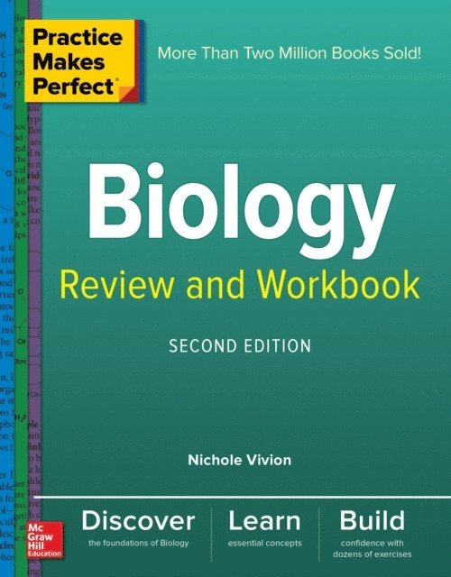 Nichole Vivion - Practice Makes Perfect Biology Review and Workbook, Second Edition, E-bok. Tillgänglighet: Lägg i varukorg