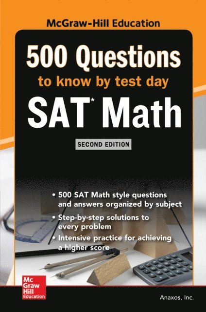 Anaxos Inc. - 500 SAT Math Questions to Know by Test Day, Second Edition, E-bok
