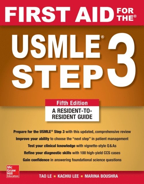 Vikas Bhushan, Tao Le - First Aid for the USMLE Step 3, Fifth Edition, E-bok