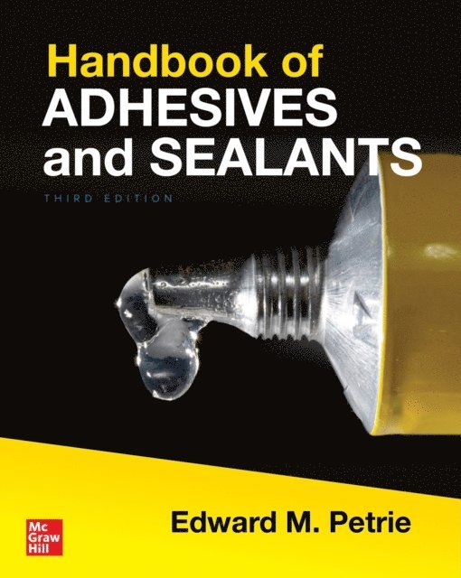 Edward M. Petrie - Handbook of Adhesives and Sealants, Third Edition, E-bok