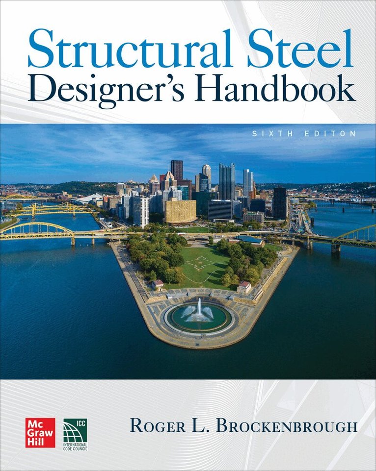 Roger Brockenbrough, Frederick Merritt - Structural Steel Designer's Handbook, Sixth Edition, Häftad. Tillgänglighet: Lägg i varukorg