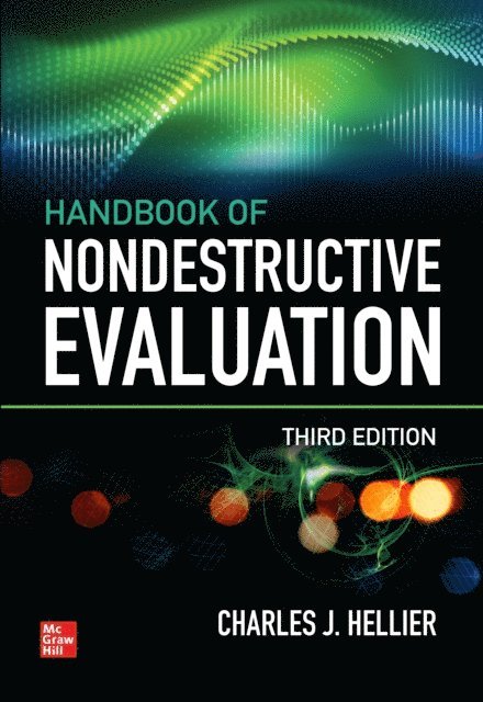 Chuck Hellier - Handbook of Nondestructive Evaluation, 3E, E-bok. Tillgänglighet: Lägg i varukorg
