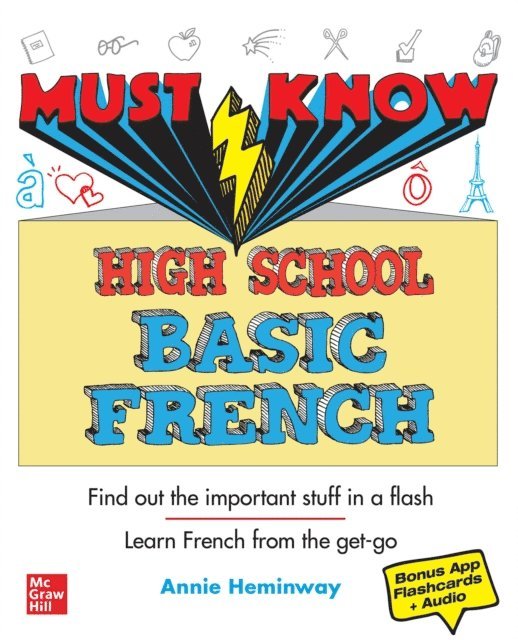Annie Heminway - Must Know High School Basic French, E-bok