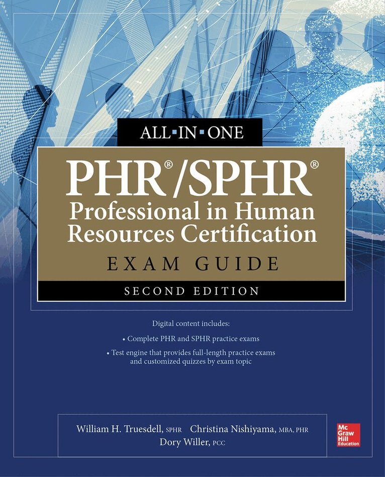 William Truesdell, Christina Nishiyama, Dory Willer - PHR/SPHR Professional in Human Resources Certification All-in-One Exam Guide, Second Edition, Övrigt