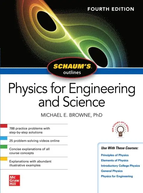 Michael E. Browne - Schaum's Outline of Physics for Engineering and Science, Fourth Edition, E-bok. Tillgänglighet: Lägg i varukorg