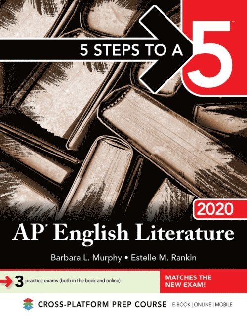 Estelle M. Rankin - 5 Steps to a 5: AP English Literature 2020, E-bok