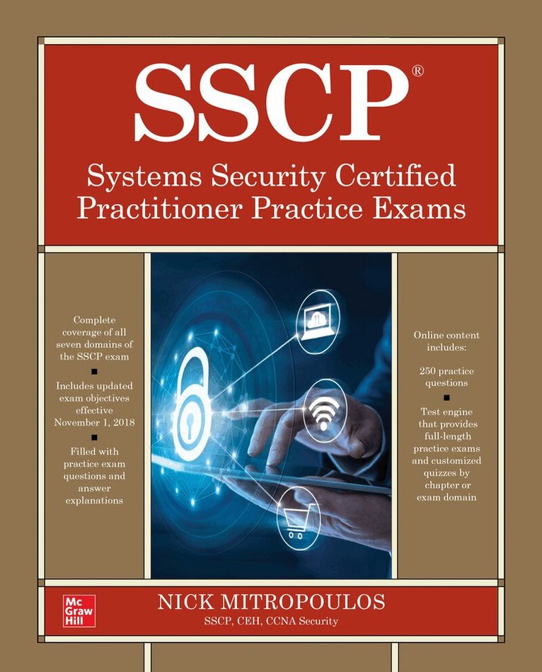 Nick Mitropoulos - SSCP Systems Security Certified Practitioner Practice Exams, Häftad. Tillgänglighet: Lägg i varukorg