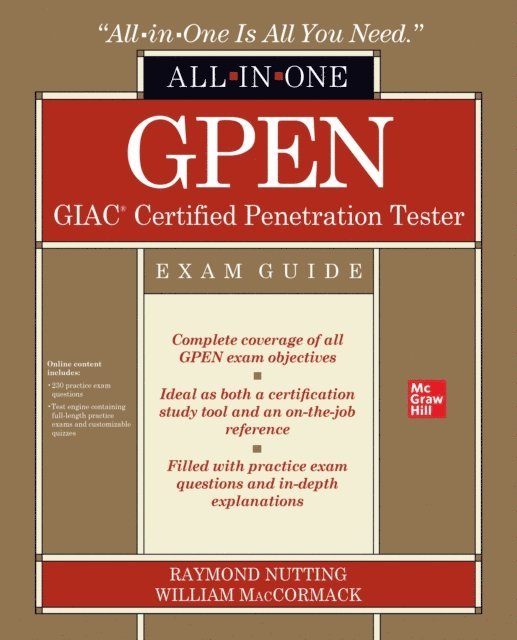 William MacCormack, Raymond Nutting - GPEN GIAC Certified Penetration Tester All-in-One Exam Guide, E-bok. Tillgänglighet: Lägg i varukorg