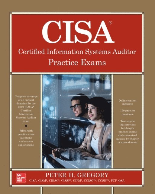 Peter H. Gregory - CISA Certified Information Systems Auditor Practice Exams, E-bok