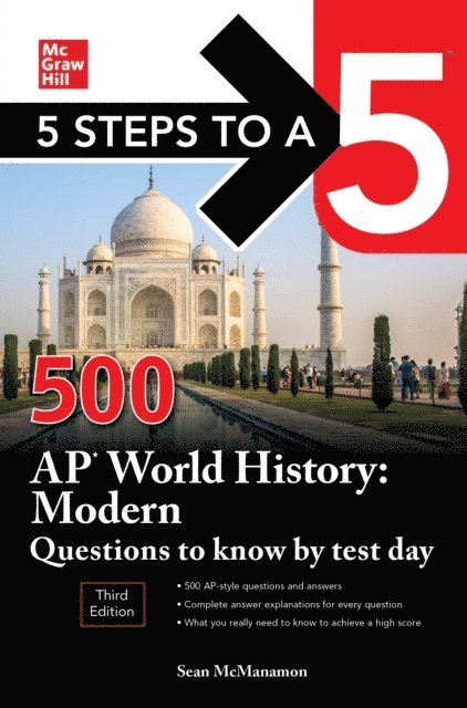 Sean M. McManamon - 5 Steps to a 5: 500 AP World History: Modern Questions to Know by Test Day, Third Edition, E-bok