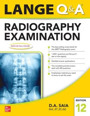 D.A. Saia - Lange Q & A Radiography Examination 12e, Häftad. Tillgänglighet: Lägg i varukorg