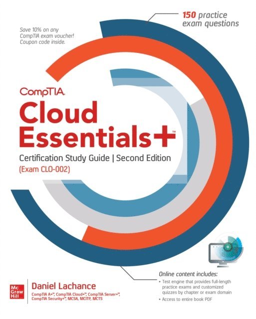 Daniel Lachance - CompTIA Cloud Essentials+ Certification Study Guide, Second Edition (Exam CLO-002), E-bok