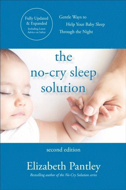 Elizabeth Pantley - No-Cry Sleep Solution, Second Edition, E-bok