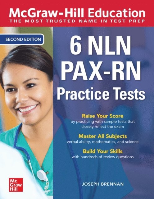 Joseph Brennan - McGraw-Hill Education 6 NLN PAX-RN Practice Tests, Second Edition, E-bok