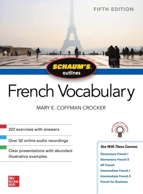 Mary Coffman Crocker - Schaum's Outline of French Vocabulary, Fifth Edition, E-bok. Tillgänglighet: Lägg i varukorg