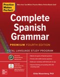 Practice Makes Perfect: Complete Spanish Grammar, Premium Fourth Edition