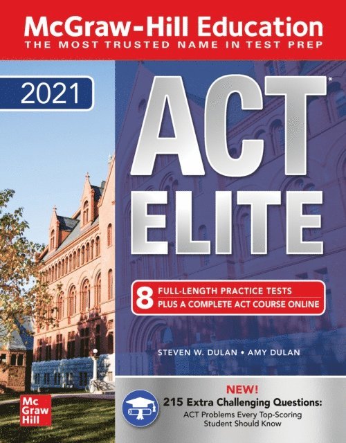 Amy Dulan, Steven W. Dulan - McGraw-Hill Education ACT ELITE 2021, E-bok. Tillgänglighet: Lägg i varukorg