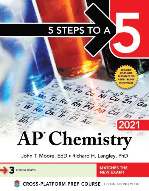 Richard H. Langley, Mary Millhollon - 5 Steps to a 5: AP Chemistry 2021, E-bok