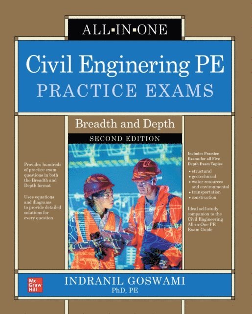 Indranil Goswami - Civil Engineering PE Practice Exams: Breadth and Depth, Second Edition, E-bok