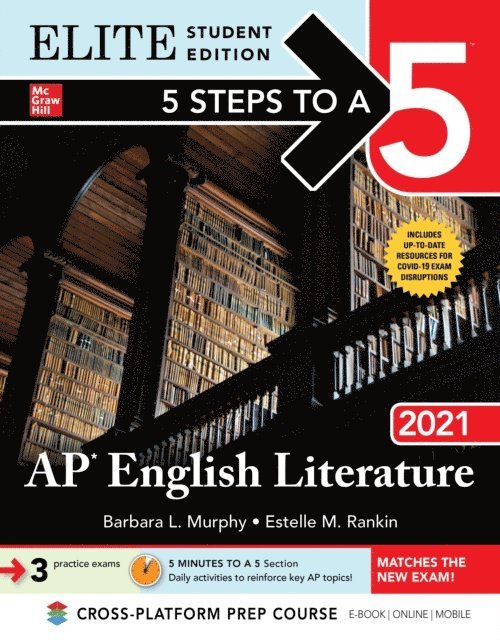 Barbara L. Murphy, Estelle M. Rankin - 5 Steps to a 5: AP English Literature 2021 Elite Student edition, E-bok