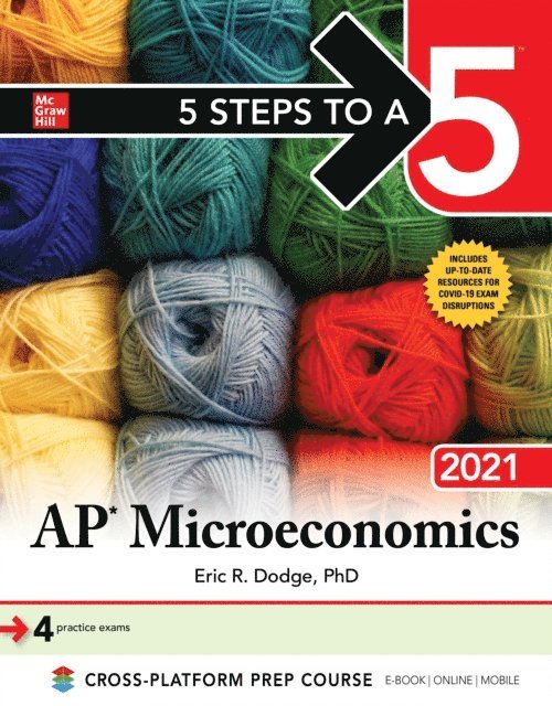 Eric R. Dodge - 5 Steps to a 5: AP Microeconomics 2021, E-bok