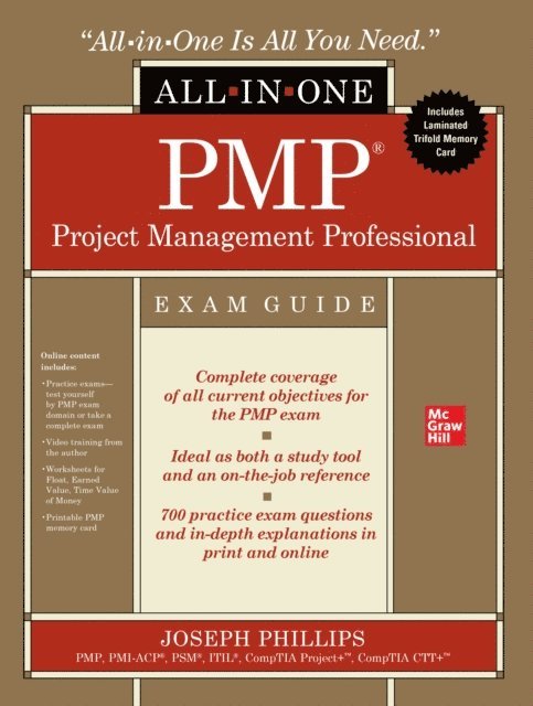 Joseph Phillips - PMP Project Management Professional All-in-One Exam Guide, E-bok
