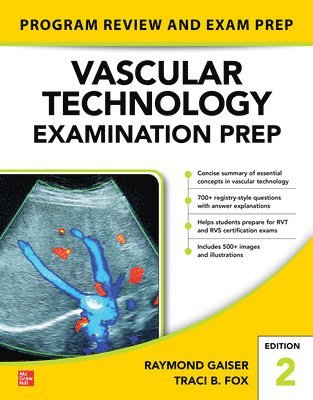 Raymond Gaiser, Traci Fox - Vascular Technology Examination PREP, Second Edition, Häftad. Tillgänglighet: Lägg i varukorg