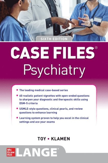 Debra L. Klamen, Eugene C. Toy - Case Files Psychiatry, Sixth Edition, E-bok