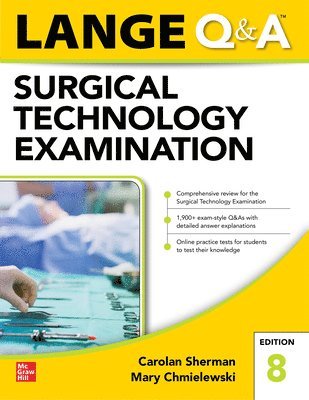 Carolan Sherman, Mary Chmielewski - LANGE Q&A Surgical Technology Examination, Eighth Edition, Häftad
