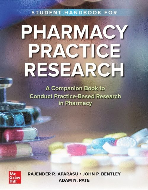Adam N. Pate, John P. Bentley, Rajender R. Aparasu - Student Handbook for Pharmacy Practice Research, E-bok. Tillgänglighet: Lägg i varukorg