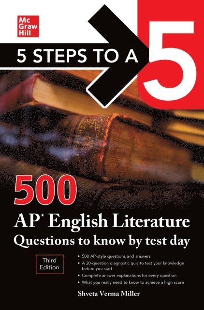 Shveta Verma Miller - 5 Steps to a 5: 500 AP English Literature Questions to Know by Test Day, Third Edition, E-bok