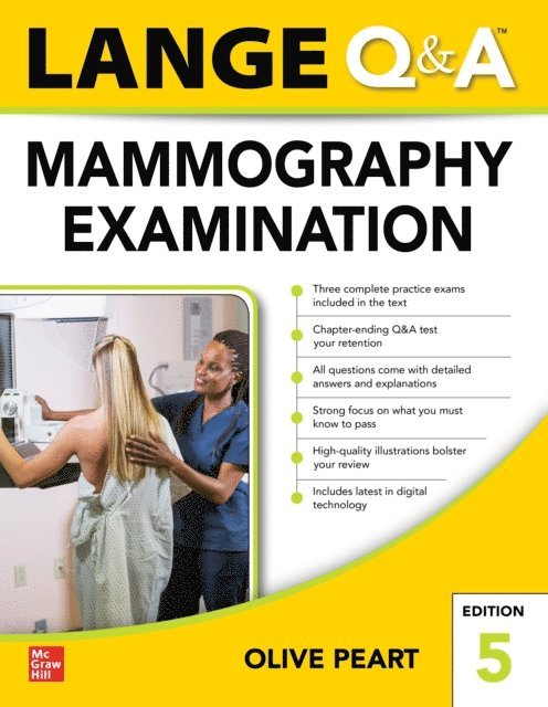 Olive Peart - LANGE Q&A: Mammography Examination, Fifth Edition, E-bok