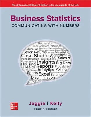 Business Statistics: Communicating with Numbers ISE